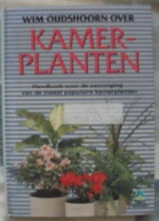 Boek - Kamerplanten - Wim Oudshoorn, Gelezen, Wim Oudshoorn, Ophalen of Verzenden, Kamerplanten