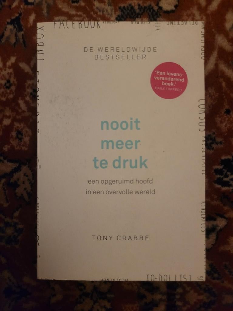 Nooit meer te druk - Tony Crabbe, Boeken, Psychologie, Ophalen, Gelezen, Tony Crabbe