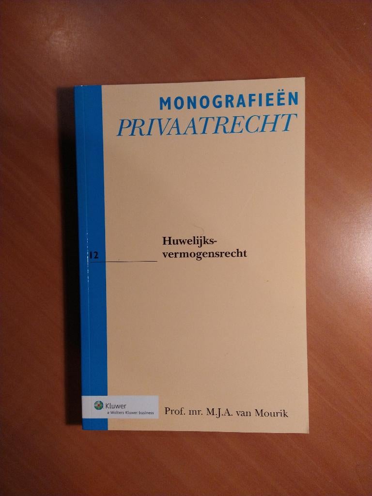 Mourik, M.J.A. van. Huwelijksvermogensrecht, Ophalen of Verzenden, Gelezen, Sociale wetenschap