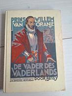 Prins Willem van Oranje De Vader des Vaderlands, Ophalen of Verzenden