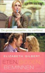 Elizabeth Gilbert - Eten, bidden, beminnen, Ophalen of Verzenden, Gelezen