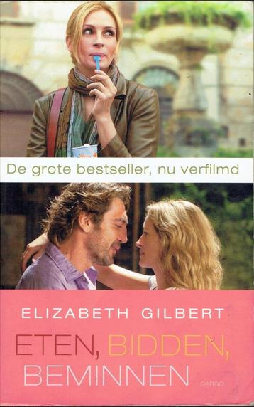 Elizabeth Gilbert - Eten, bidden, beminnen beschikbaar voor biedingen