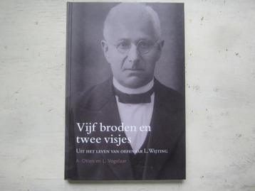Otten/Vogelaar Oefenaar L Wijting Vijf broden en twee visjes beschikbaar voor biedingen