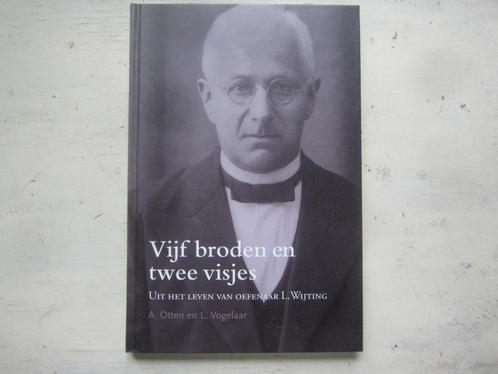 Otten/Vogelaar Oefenaar L Wijting Vijf broden en twee visjes, Boeken, Godsdienst en Theologie, Zo goed als nieuw, Christendom | Protestants