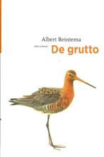 De grutto - Albert Beintema, Ophalen of Verzenden, Gelezen, Albert Beintema