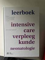 Leerboek Intensive Care Verpleegkunde Neonatologie, Boeken, Ophalen of Verzenden, Zo goed als nieuw, Overige onderwerpen