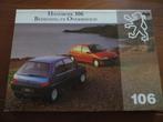 Instructieboek Peugeot 106 benzine, GTI, diesel, zeer mooi, Ophalen of Verzenden