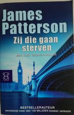 Thriller * James Patterson * Zij die gaan sterven * 075, Ophalen of Verzenden, Zo goed als nieuw, Amerika