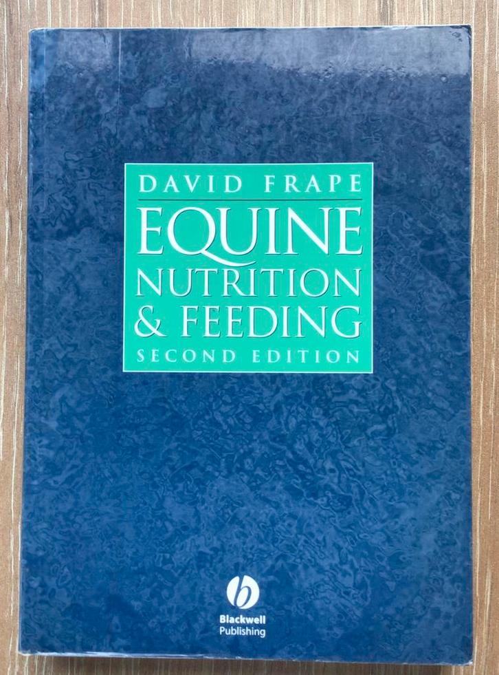 9780632053032 – Equine Nutrition & Feeding – David Frape, Boeken, Dieren en Huisdieren, Gelezen, Paarden of Pony's, Ophalen of Verzenden