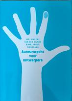Anouk Siegelaar - Auteursrecht voor ontwerpers, Gelezen, Anouk Siegelaar; Vincent van den Eijnde, Ophalen of Verzenden, Overige onderwerpen