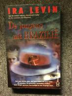 De Jongens uit Brazilie (Nederlands) ; door Ira Levin #USA, Ira Levin, Ophalen of Verzenden, Zo goed als nieuw, Amerika