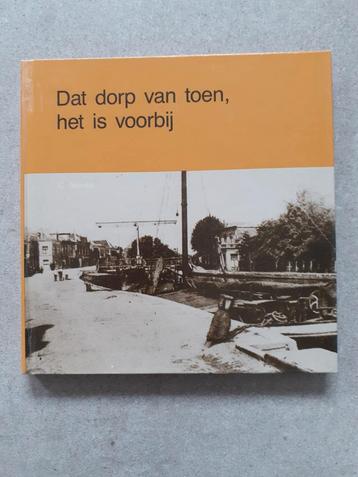 Waddinxveen in oude ansichten, boek  dat dorp van toen,  beschikbaar voor biedingen