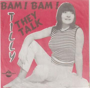 Tilly  - Bam bam - They talk - Nr  216 beschikbaar voor biedingen