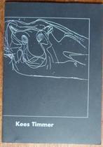Kees Timmer - E.W. - Boymans van Beuningen - 1973, Ophalen of Verzenden, Zo goed als nieuw, Schilder- en Tekenkunst