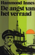 De Angst Van Het Verraad - Hammond Innes BOEK 9010013030, Ophalen of Verzenden, Gelezen, Hammond Innes