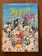 Sanne Rooseboom - Jippie! En de ridders van Hak, Boeken, Ophalen, Sanne Rooseboom, Fictie algemeen, Zo goed als nieuw