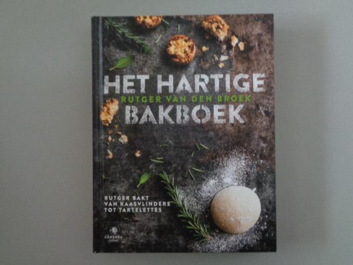 Het hartige bakboek - Rutger van den Broek, Boeken, Kookboeken, Zo goed als nieuw, Voorgerechten en Soepen, Hoofdgerechten, Nederland en België