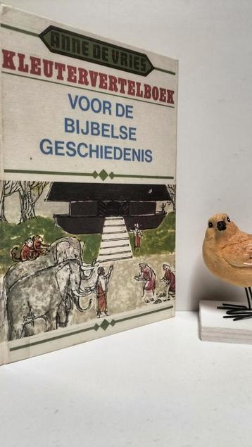 Vries, Anne de ; Kleutervertelboek voor de Bijbelse gesch beschikbaar voor biedingen