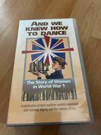 #0659 And We Knew How To Dance - WO1 VHS, Alle leeftijden, Ophalen of Verzenden, Zo goed als nieuw, Documentaire