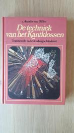 De techniek van het kantklossen / Annelie van Olffen, Ophalen of Verzenden, Zo goed als nieuw