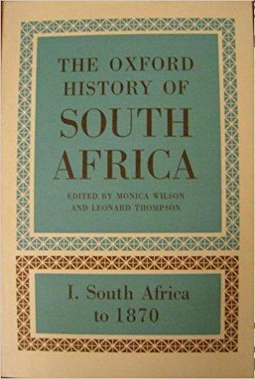 Oxford History of South Africa VOL 1 To 1870 beschikbaar voor biedingen