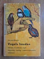 Jan van Rheenen vogels houden, Ophalen of Verzenden, Gelezen, Vogels