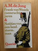 Frank van wezels roemruchte jaren van A.M. de Jong, Ophalen of Verzenden, Gelezen