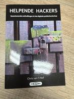 Helpende Hackers - Chris van 't Hof, Boeken, Ophalen of Verzenden, Zo goed als nieuw, E-commerce en Internet