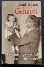 Geheim - het oorlogsverhaal van mijn vader - Leoni Jansen, Tweede Wereldoorlog, Ophalen of Verzenden, Zo goed als nieuw, Overige onderwerpen