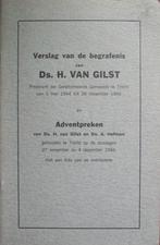Verslag van de begrafenis van ds. H. van Gilst, Ophalen of Verzenden, Gelezen, Christendom | Protestants