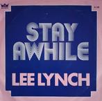 Lee Lynch - Stay awhile, Cd's en Dvd's, Vinyl Singles, Verzenden, 7 inch, Single, Zo goed als nieuw