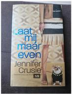 Boek laat mij maar even h4, Boeken, Ophalen of Verzenden, Zo goed als nieuw, Jennifer Crusie, Wereld overig