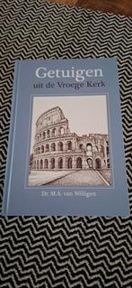 Getuigen uit de Vroege Kerk - Nieuw!, Boeken, Ophalen of Verzenden, Nieuw, Dr. M.A. van Willigen, Christendom | Protestants