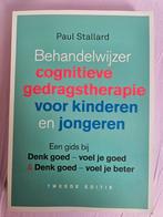 Behandelwijzer cognitieve gedragstherapie Stallard, Boeken, Ophalen, Zo goed als nieuw