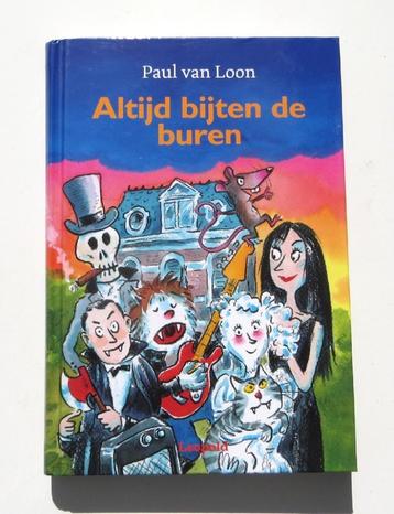 Griezelen M5129: Paul van Loon - Altijd bijten de buren   beschikbaar voor biedingen