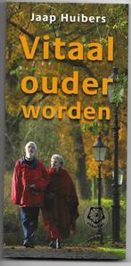 Vitaal ouder worden - Jaap Huibers, Boeken, Gezondheid, Dieet en Voeding, Ophalen of Verzenden, Jaap Huibers, Zo goed als nieuw