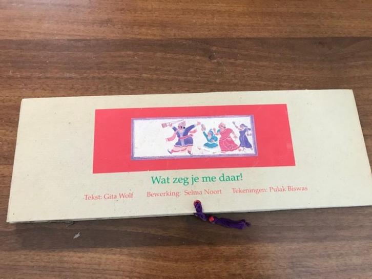 Gita Wolf en Selma Noort - Wat zeg je me daar?, Boeken, Sprookjes en Fabels, Zo goed als nieuw, Ophalen of Verzenden