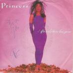 Princess - After the love has gone, Cd's en Dvd's, Vinyl Singles, 7 inch, Single, Ophalen of Verzenden, Zo goed als nieuw