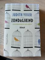 Zondagskind - Judith Visser, Ophalen of Verzenden, Nederland, Judith Visser, Gelezen