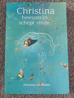 Christina - Deel 3 - Bewustzijn schept vrede - von Dreien, Boeken, Ophalen of Verzenden, Zo goed als nieuw