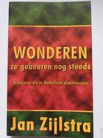 Wonderen ze gebeuren nog steeds - Jan Zijlstra, Ophalen of Verzenden, Gelezen, Jan Zijlstra, Christendom | Protestants