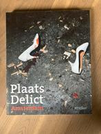 Plaats Delict Amsterdam - Fotografie, Boeken, Ophalen of Verzenden, Zo goed als nieuw, Fotografie algemeen