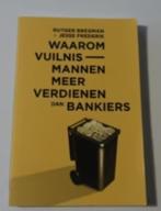 Waarom vuilnismannen meer verdienen dan bankiers, Boeken, Ophalen of Verzenden, Gelezen