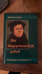 Luther - Het Hogepriesterlijk gebed, Boeken, Ophalen of Verzenden, Gelezen, Luther