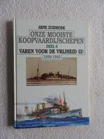 Onze mooiste Koopvaardijschepen Deel 6 - Varen voor vrijheid, Ophalen of Verzenden, Zo goed als nieuw, Boek of Tijdschrift