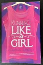 Alexandra Heminsley - Running like a girl, Lopen en Fietsen, Ophalen of Verzenden, Alexandra Heminsley, Zo goed als nieuw