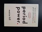 Period Power - Maisie Hill, Boeken, Ophalen of Verzenden, Gelezen, Overige onderwerpen, Maisie Hill