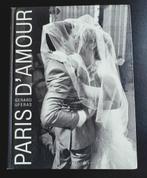Paris D’Amour  fotoboek van Gerard Uferas, Boeken, Ophalen of Verzenden, Zo goed als nieuw, Fotografie algemeen