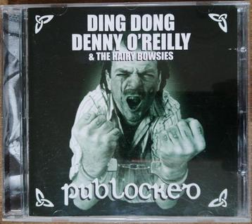 Ding Dong Denny O'Reilly and the Hairy Bowsies - Publocked  beschikbaar voor biedingen