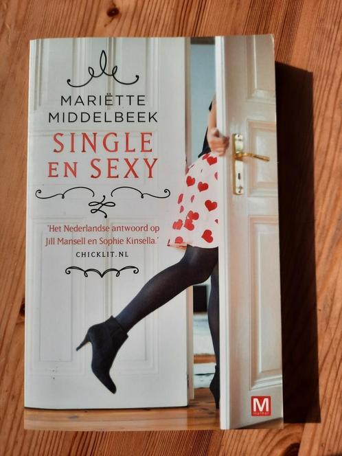 Mariëtte Middelbeek - Single en sexy, Boeken, Literatuur, Zo goed als nieuw, Nederland, Ophalen of Verzenden